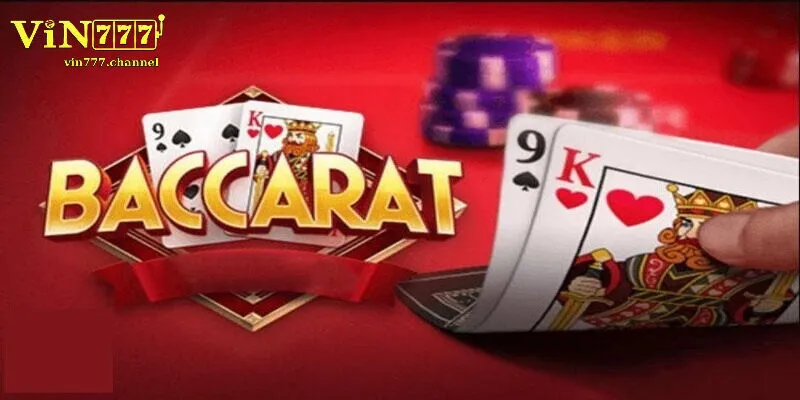Baccarat- Bí mật bất ngờ khiến hàng triệu người chơi mê mẩn